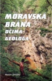Moravská brána očima geologa