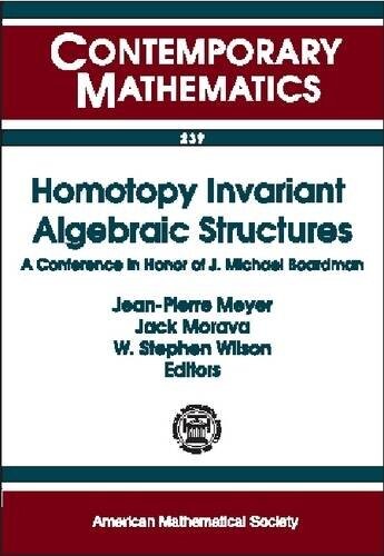 Homotopy Invariant Algebraic Structures: A Conference in Honor of Mike Boardman : Ams Special Session on Homotopy Theory, January 1998, Baltimore, MD (Contemporary Mathematics)