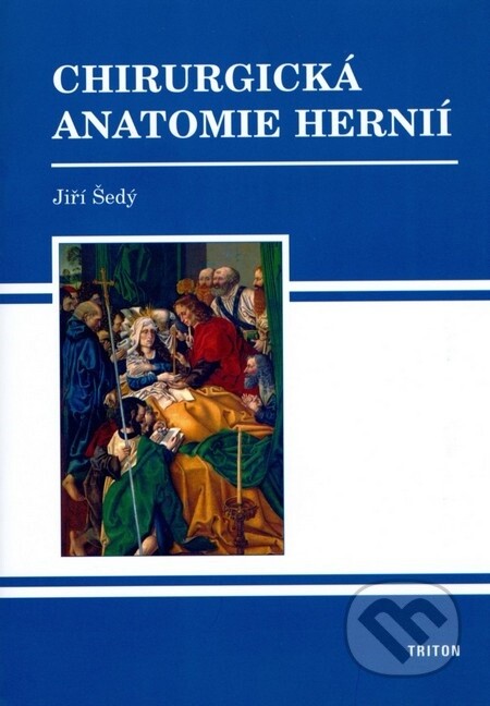 Chirurgická anatomie hernií