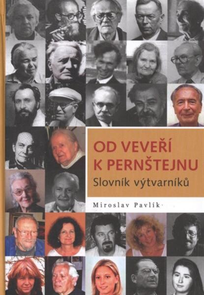 Od Veveří k Pernštejnu : slovník výtvarníků