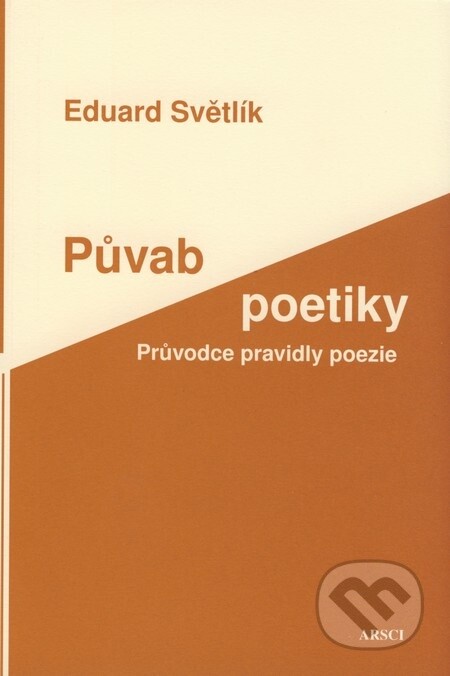 ARSCI Půvab poetiky - Eduard Světlík