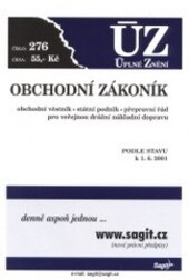 Obchodní zákoník :obchodní věstník, státní podnik, přepravní řád pro veřejnou drážní nákladní dopravu : podle stavu k 1.6.2001
