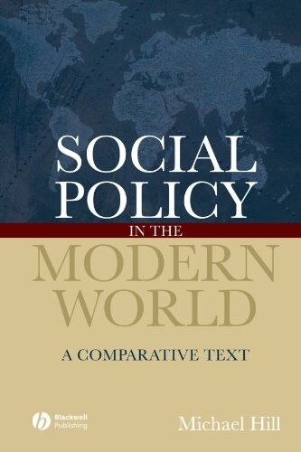 Social Policy in the Modern World: A Comparative Text
