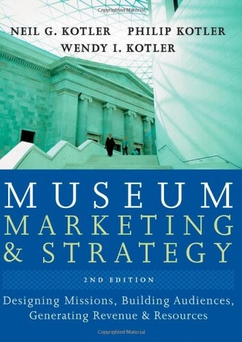 Jossey Bass Museum Marketing and Strategy - Neil G. Kotler