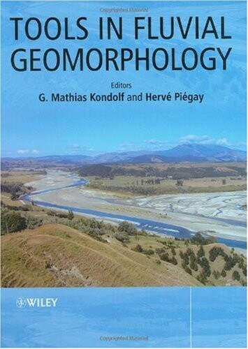 Tools in Fluvial Geomorphology