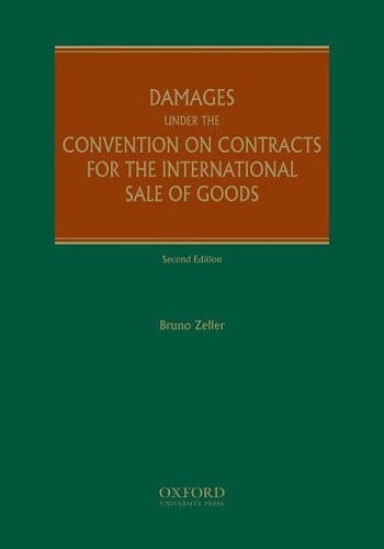 Damages Under the Convention on Contracts for the International Sale of Goods