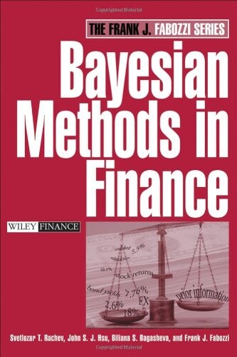 Bayesian Methods in Finance (Frank J. Fabozzi Series)