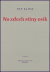 Na zdech stíny osik