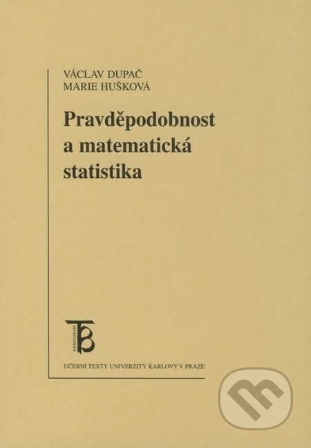 Pravděpodobnost a matematická statistika