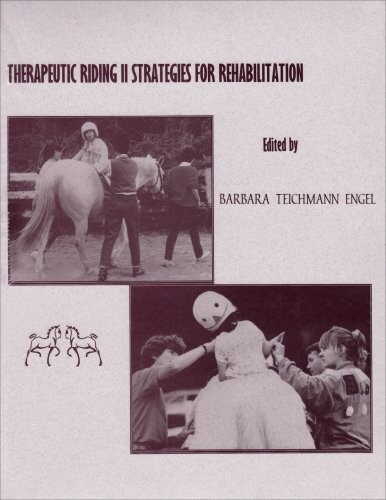 Therapeutic riding. 2., Strategies for rehabilitation