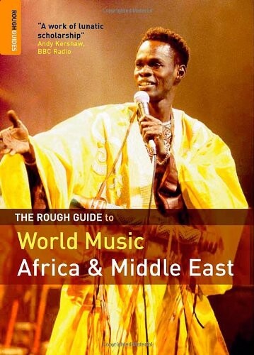 The Rough Guide to world music.[Vol. 1 of 3],Africa & Middle East
