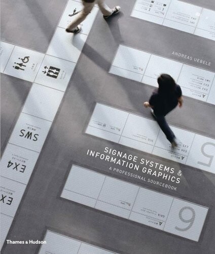 Signage systems & information graphics :a professional sourcebook