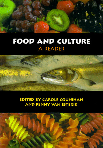 Food and Culture: A Reader