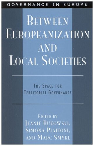 Between Europeanization and Local Societies: The Space for Territorial Governance