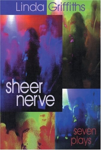 Sheer nerve : seven plays