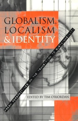 Globalism Localism and Identity