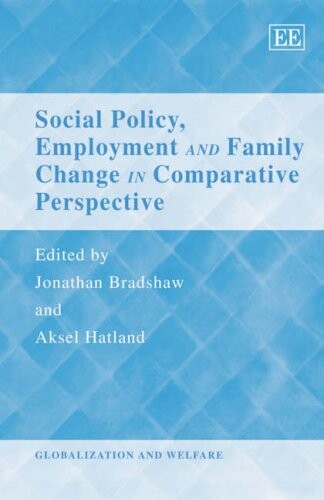 Social policy, employment, and family change in comparative perspective