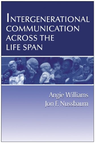 Intergenerational communication across the life span