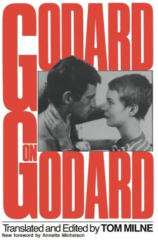 Godard on Godard :critical writings by Jean-Lue Godard