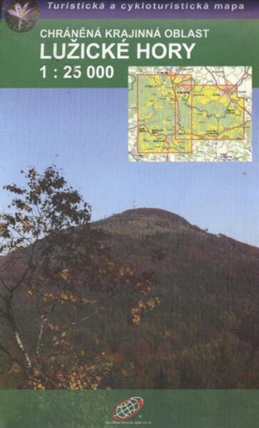 Chráněná krajinná oblast Lužické horyturistická a cykloturistická mapa = Naturpark Zittauer Gebirge : Wander- und Radwanderkarte