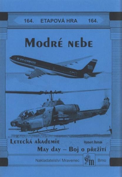 Modré nebe :etapová hra