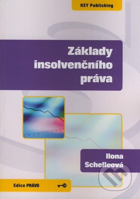 Základy insolvenčního práva.