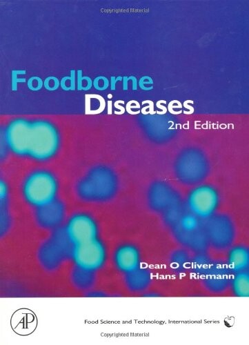 Foodborne Diseases, Second Edition (Food Science and Technology)