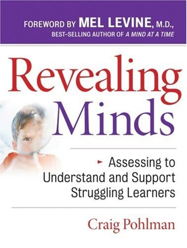 Revealing Minds: Assessing to Understand and Support Struggling Learners