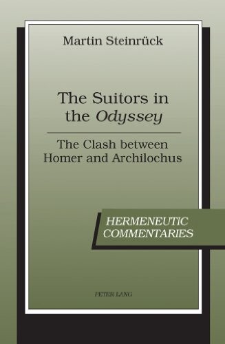The Suitors in the Odyssey (Hermeneutic Commentaries)
