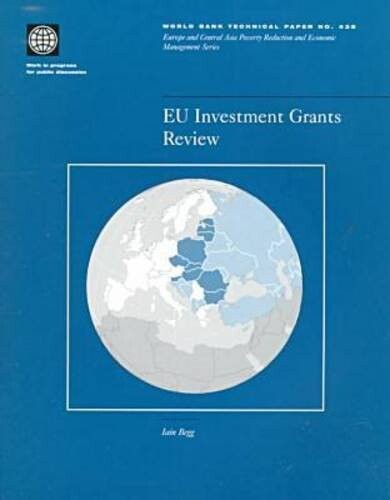 EU Investment Grants Review (World Bank Technical Papers)