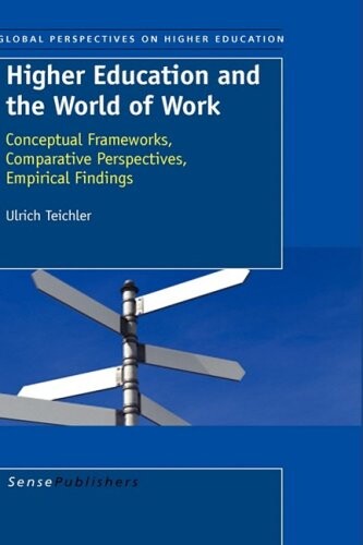 Higher Education and the World  of Work