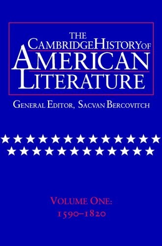 The Cambridge history of american literature. Vol. 1, 1590-1820