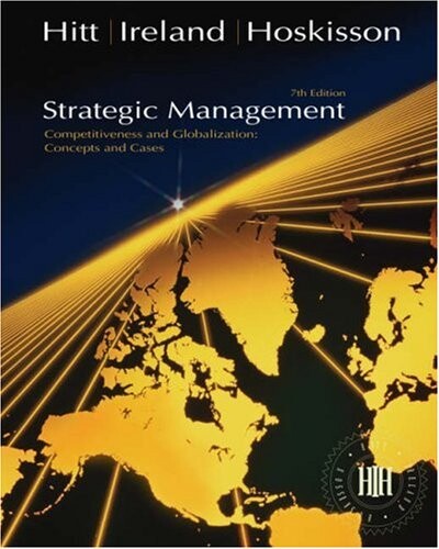 Strategic management : competitiveness and globalization