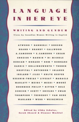 Language in her eye : views on writing and Gender