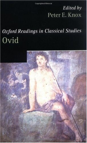 Oxford Readings in Ovid (Oxford Readings in Classical Studies)