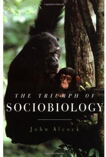 The Triumph of Sociobiology