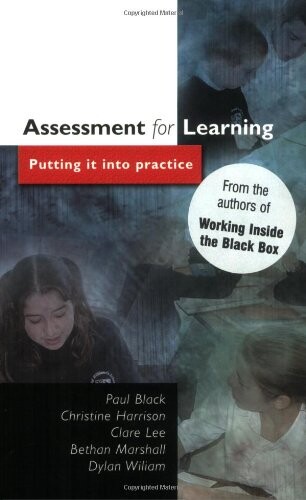 Assessment for learning : putting it into practice