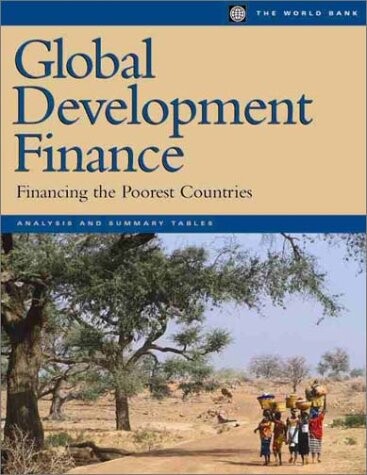 Global development finance 2002 : financing the poorest countries : country tables