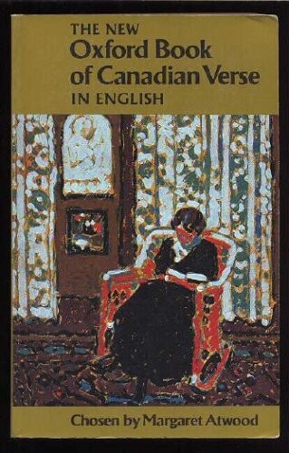 The New Oxford Book of Canadian Verse in English