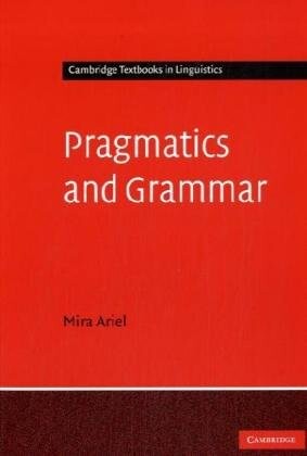 Pragmatics and grammar