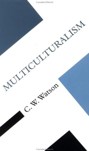 Multiculturalism (Concepts in the Social Sciences)
