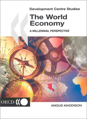 The World economy : a millennial perspective