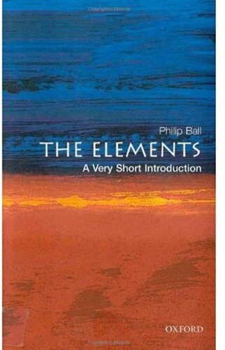 The elements : a very short introduction