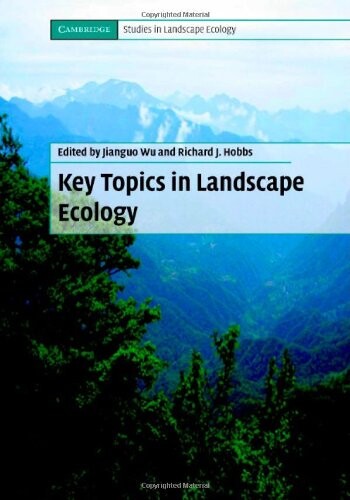 Key topics in landscape ecology