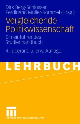Vergleichende Politikwissenschaft: Ein einführendes Studienhandbuch (German Edition)