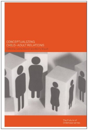 Conceptualising child-adult relationships