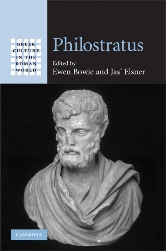 Philostratus (Greek Culture in the Roman World)