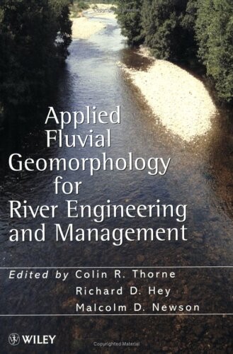 Applied Fluvial Geomorphology for River Engineering and Management