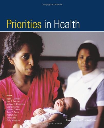 Priorities in Health: Disease Control Priorities Companion Volume