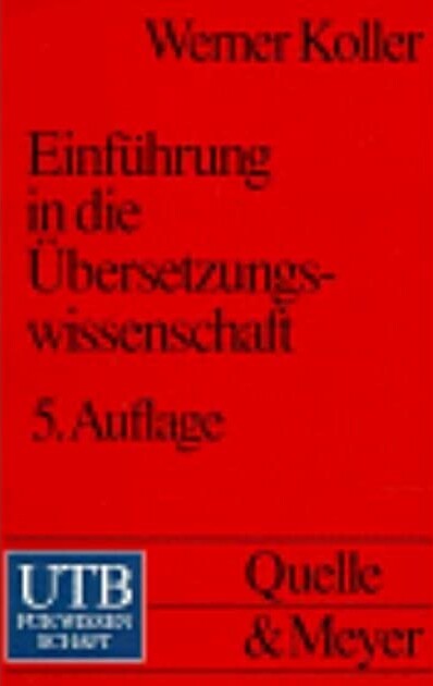 Einführung in die Übersetzungswissenschaft